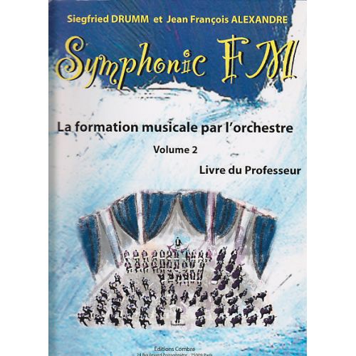 Alexandre/drumm - Symphonic FM Vol.2 Professeur