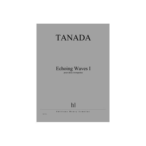 Tanada - Echoing Waves I - 2 Trompettes