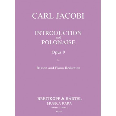 Jacobi - Introduktion Und Polonaise Op. 9 - Bassoon et Piano