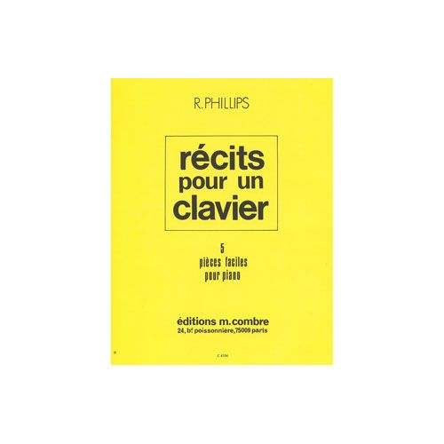 Phillips - Récits Pour Un Clavier - Piano