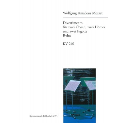 Mozart W.a. - Divertimento B-dur KV 240