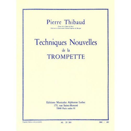 Thibaud P. - Technique Nouvelle De La Trompette (version Francaise)