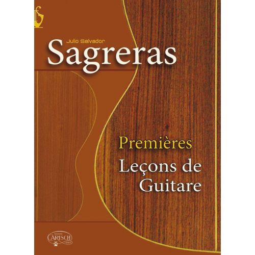 SAGRERAS J.S. - PREMIERES LECONS DE GUITARE