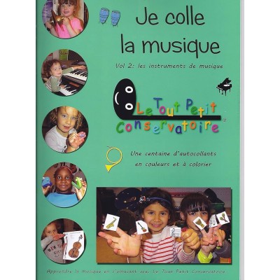 Je Colle La Musique Vol.2 : Les Instruments De Musique