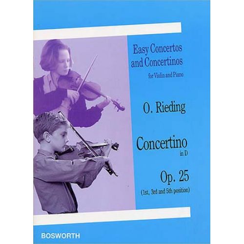 Rieding Oscar - Concertino Op.25 En Re Majeur - Violon, Piano
