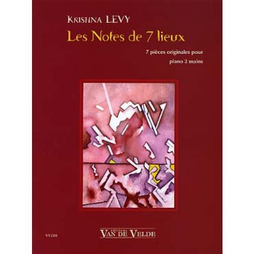 Levy - Notes De 7 Lieux (les) - Piano