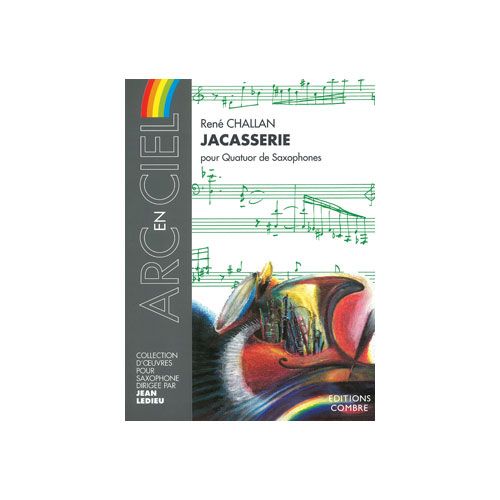 Challan Rene - Jacasserie - 4 Saxophones