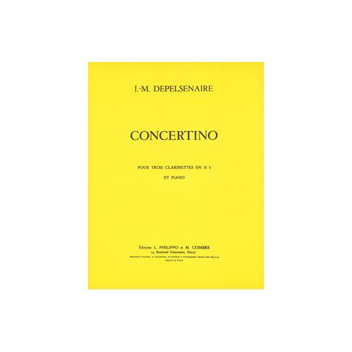 Depelsenaire - Concertino - 3 Clarinettes Sib et Piano