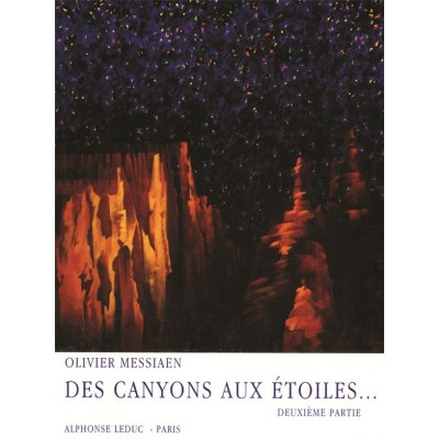 Des Canyons aux Etoiles Part 2