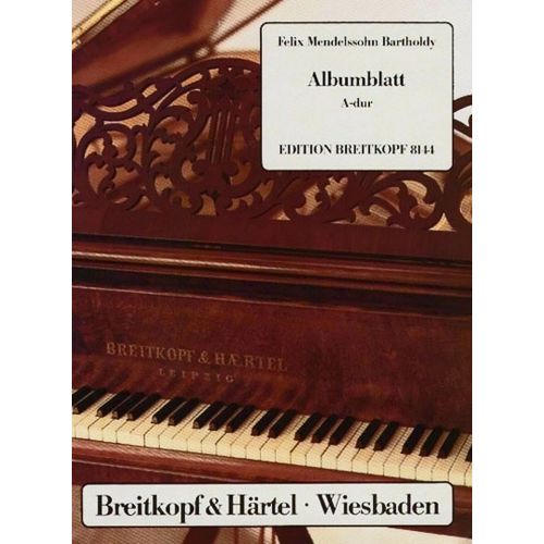 MENDELSSOHN-bartholdy F. - Albumblatt A-dur - Piano