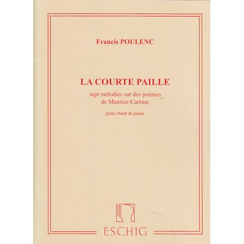 Poulenc Francis - La Courte Paille - Ch, Piano