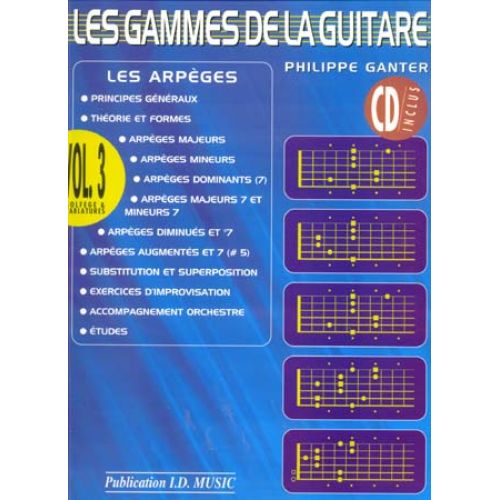 Ganter Philippe - Les Gammes De La Guitare Vol.3 + CD
