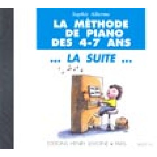 Allerme Sophie - Methode De Piano La Suite - CD Seul - Piano