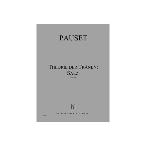 Pauset - Théorie Der Tränen : Salz - Cor