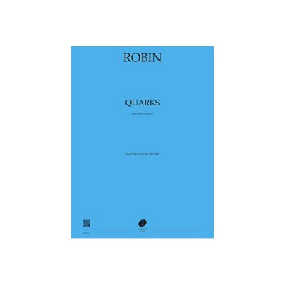 Robin - Quarks - Violoncelle et Grand Orchestre
