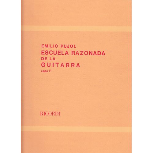 Pujol E. - Escuela Razonada De La Guitarra Vol. 1