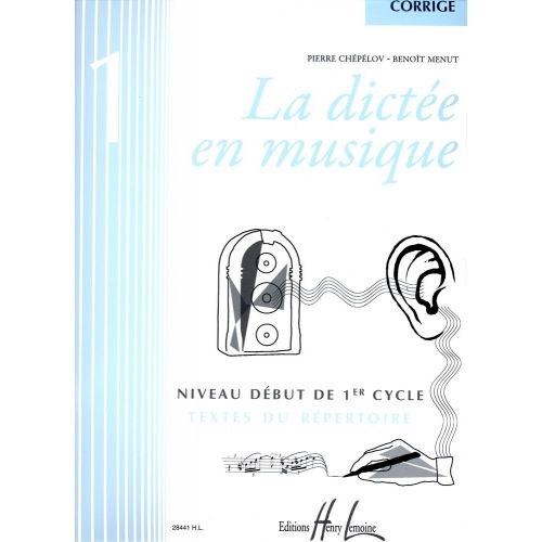 Chepelov P./ Menut B. - La Dictee En Musique Vol.1 - Corrige