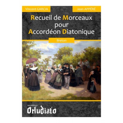Vincent Garcia - Recueil De Morceaux Bretons Pour Accordeon Diatonique