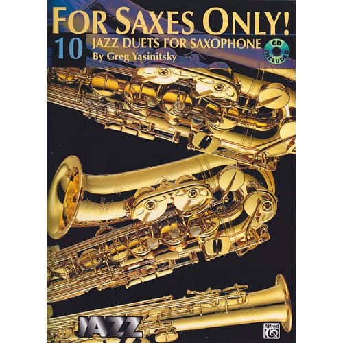For Saxes Only - 10 Jazz Duets For Saxophone + CD
