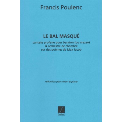 Poulenc F. - Bal Masque - Chant et Piano