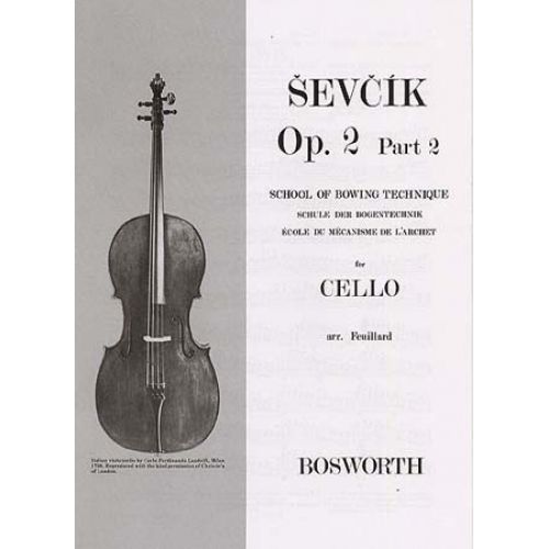 Sevcik - Op.2 Part.2 - Mecanisme De L'archet - Violoncelle