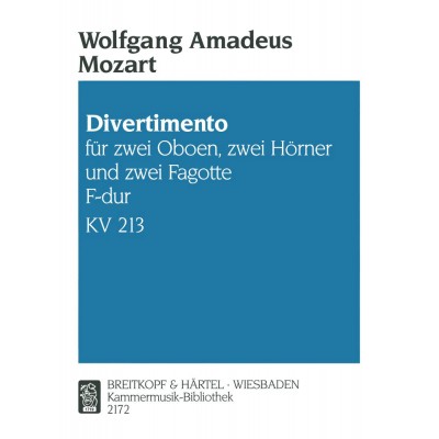 Mozart W.a. - Divertimento F-dur KV 213