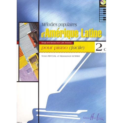 Rivoal Y./ Kobiki M. - Melodies Populaires D'amerique Latine Vol.2c - Piano
