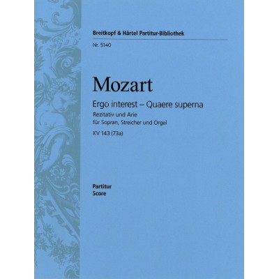 Moz Gang - Ergo Interest Kv 143 (73A) - Soprano, Organ, Strings