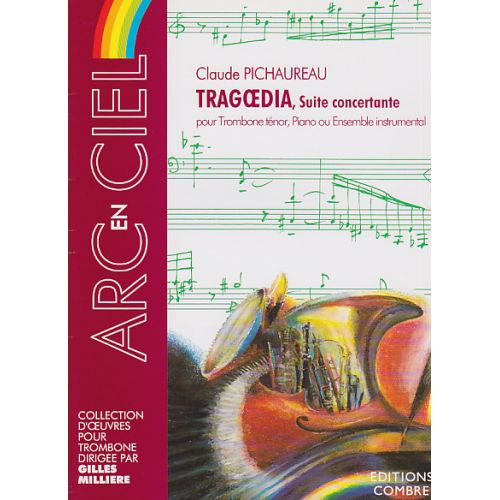 Pichaureau - Tragoedia, Suite Concerte - Trombone Ténor Et Piano