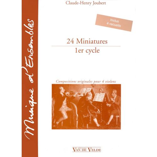 Joubert - Miniatures (24) Par 4 Ex. - 4 Violons