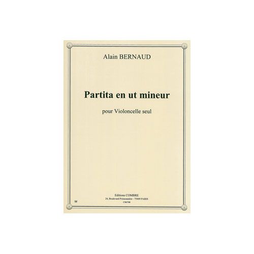 Bernaud - Partita En Ut Mineur - Violoncelle Solo
