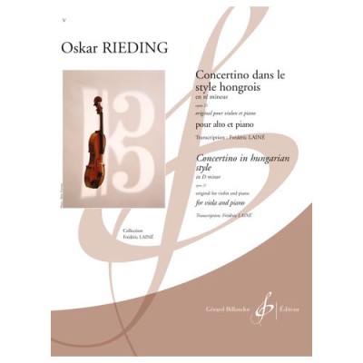 Rieding Oskar - Concertino Dans Le Style Hongrois En Re Mineur Opus 21 - Alto et Piano
