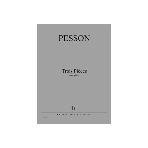 Pesson - Pièces Pour Piano (3) - Piano