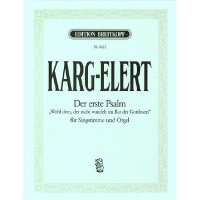 KARG-elert - Psalm 1