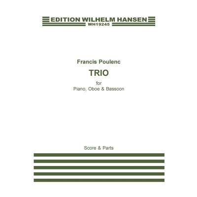 POULENC F. - TRIO HAUTBOIS/BASSOON/PIANO - SCORE & PARTS