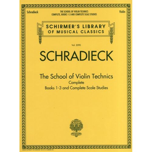 Schirmer Library Schradieck The School Of Violin Technics Complete - Violin