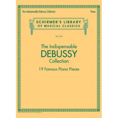 The Indispensable Debussy Collection - Piano