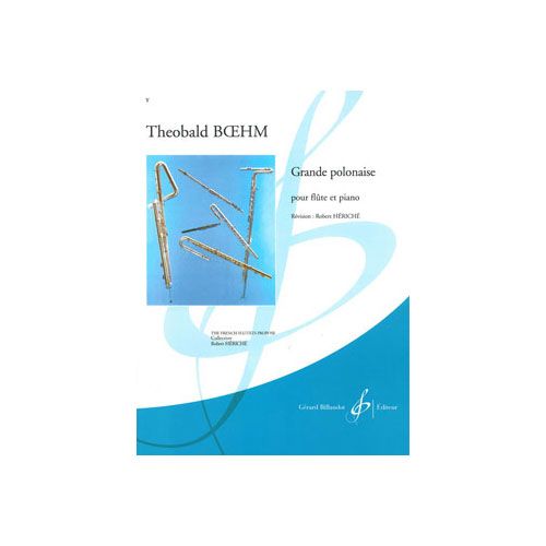 Boehm Theobald - Grande Polonaise Op.16 - Flute, Piano