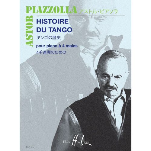 Piazzolla - Histoire Du Tango Po.4 Mains - Piano À 4 Mains