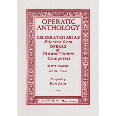 OPERATIC ANTHOLOGY VOL. 3 - TENOR ET PIANO