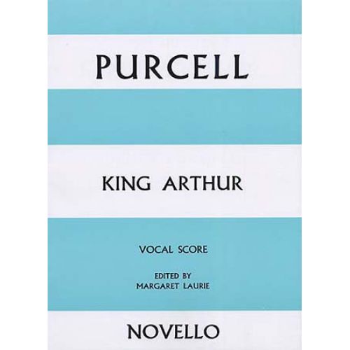 Purcell Henry - King Arthur - Vocal Score