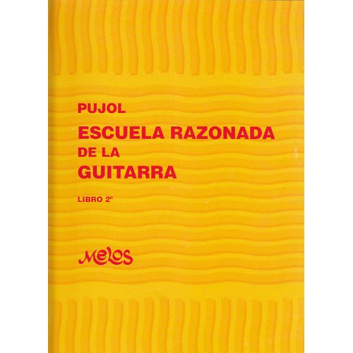 Pujol E. - Escuela Razonada De La Guitarra Vol. 2