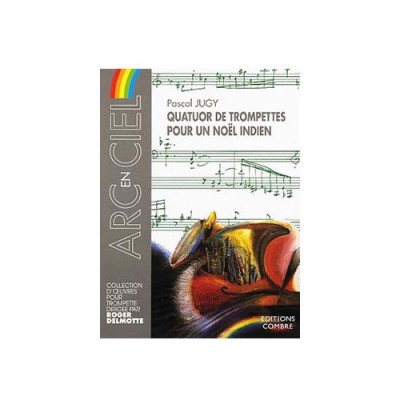 Jugy - Quatuor Trompettes Noel Indien - 4 Trompettes