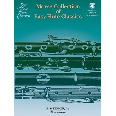 Schir Moyse L. - Moyse Collection Of Easy Flute Classics + Online Audio - Flute, Piano