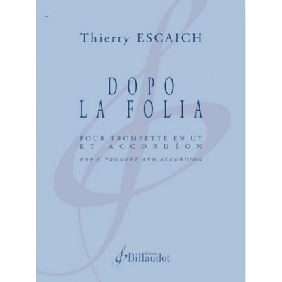 Escaich Thierry - Dopo La Folia - Trompette & Accordeon
