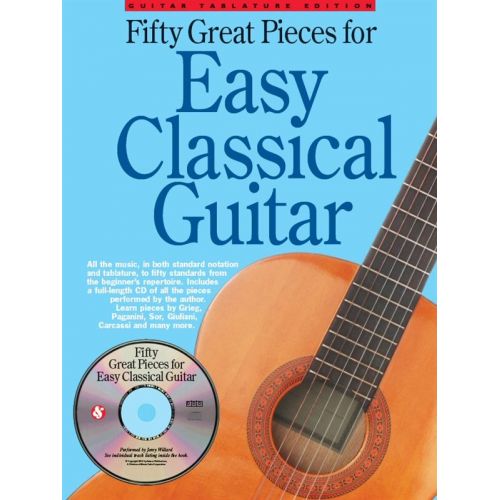 50 GREAT PIECES FOR EASY CLASSICAL GUITAR - GUITAR TAB