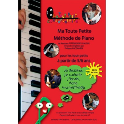 Ma Toute Petite Méthode De Piano Vol.1 (5-6 Ans)