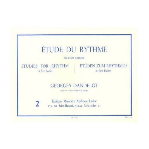 Dandelot Georges - Etude Du Rythme Vol.2