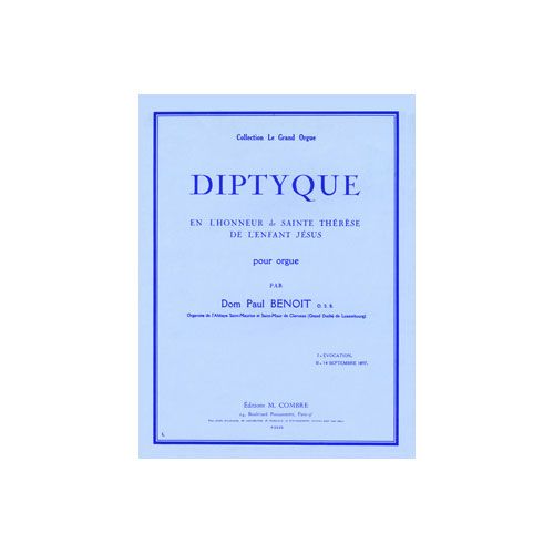 Benoit - DIPTYQUE-honneur Ste Thérèse - Orgue