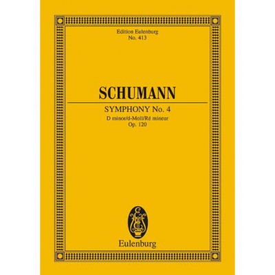 Schumann - Sinfonie No. 4 Ré Mineur Op. 120 - Orchestre